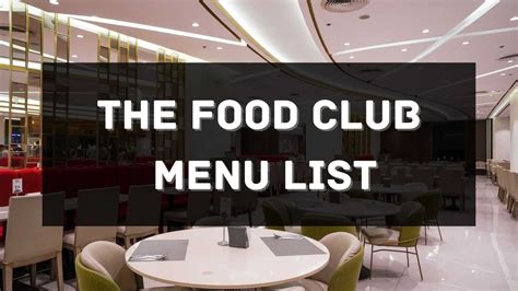 The Food Club Menu Prices .